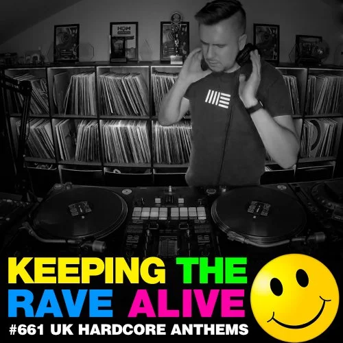 KTRA Episode 661: UK Hardcore Classics!