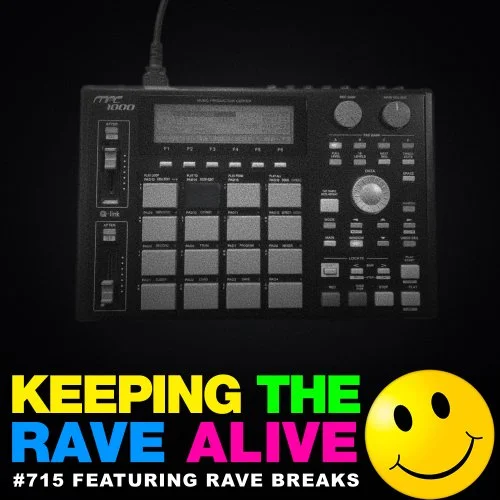 KTRA Episode 715: Rave Breaks!