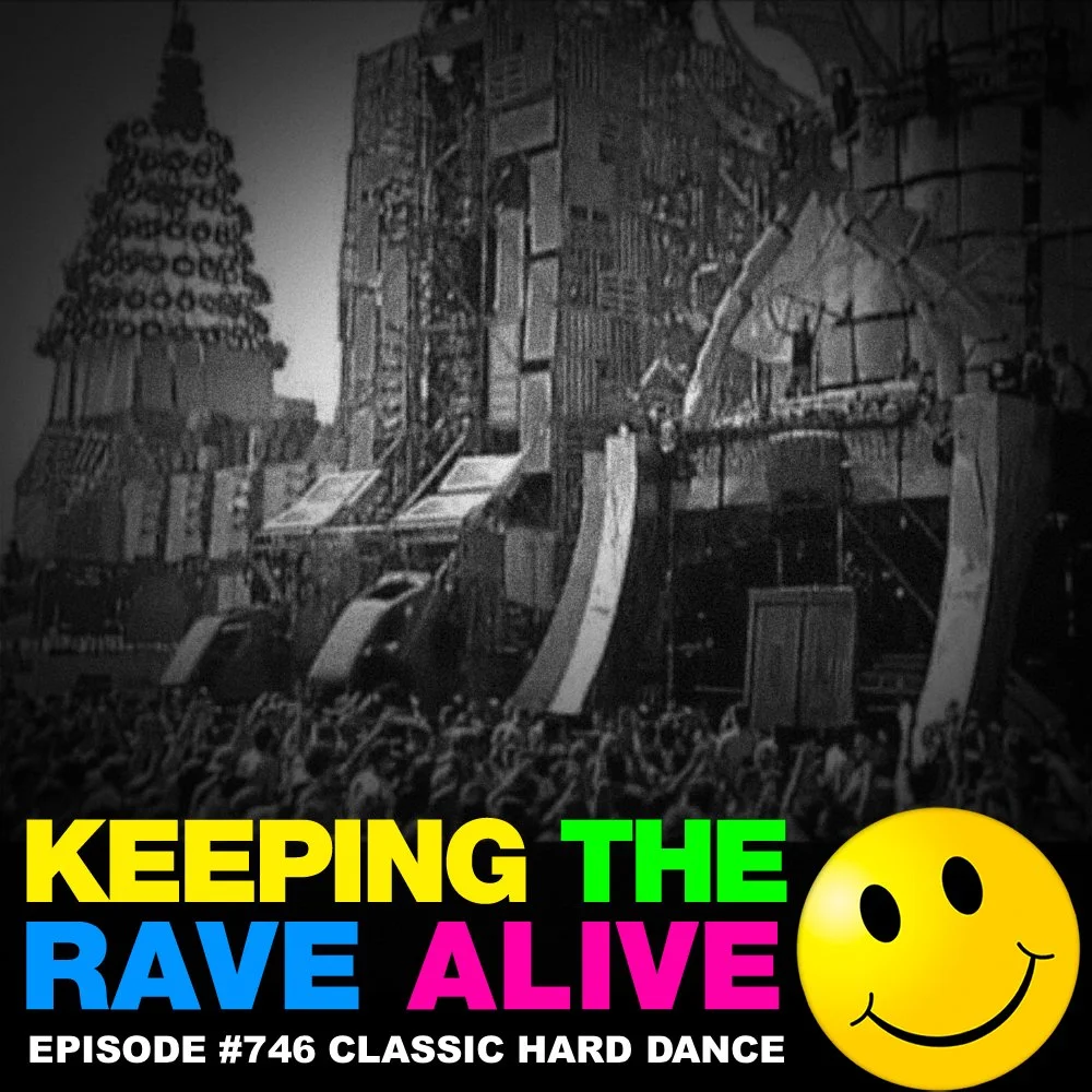 KTRA Episode 746: Classic Hard Dance