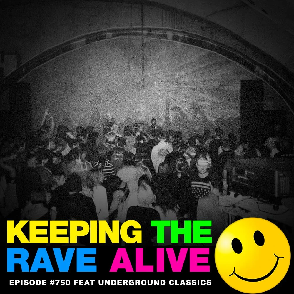 KTRA Episode 750: Underground Classics