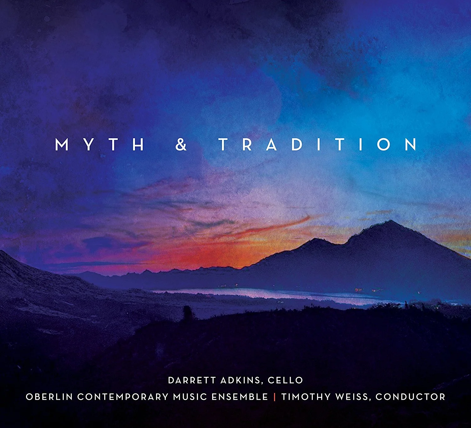 MYTH & TRADITION: WORLD PREMIER RECORDING OF LEGENDS OF KINTAMANI