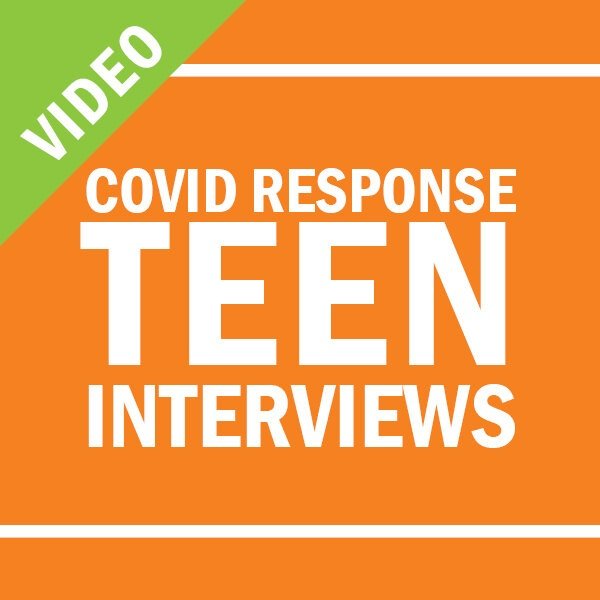 Wellness+2+Covid+REsponse+Teen+Interviews+Video.jpg