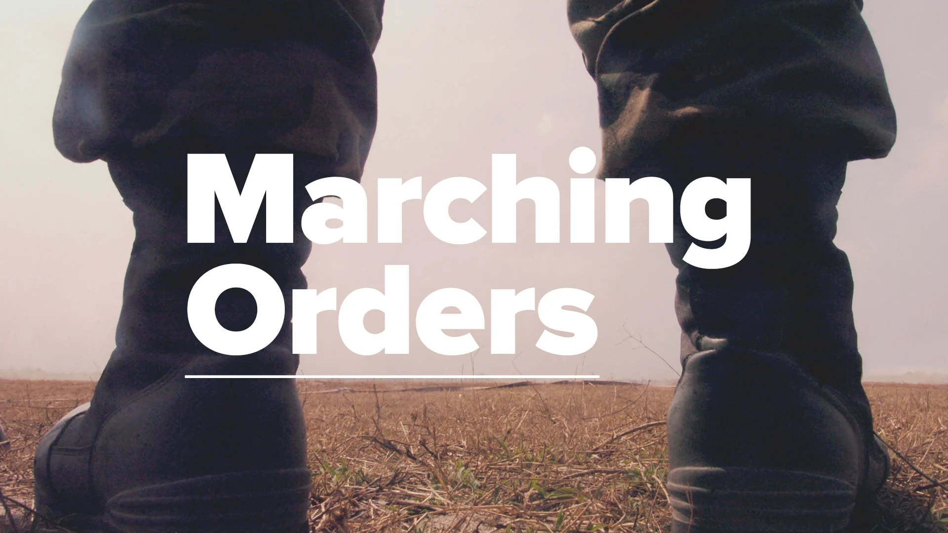 Marching-Orders-HD.jpg