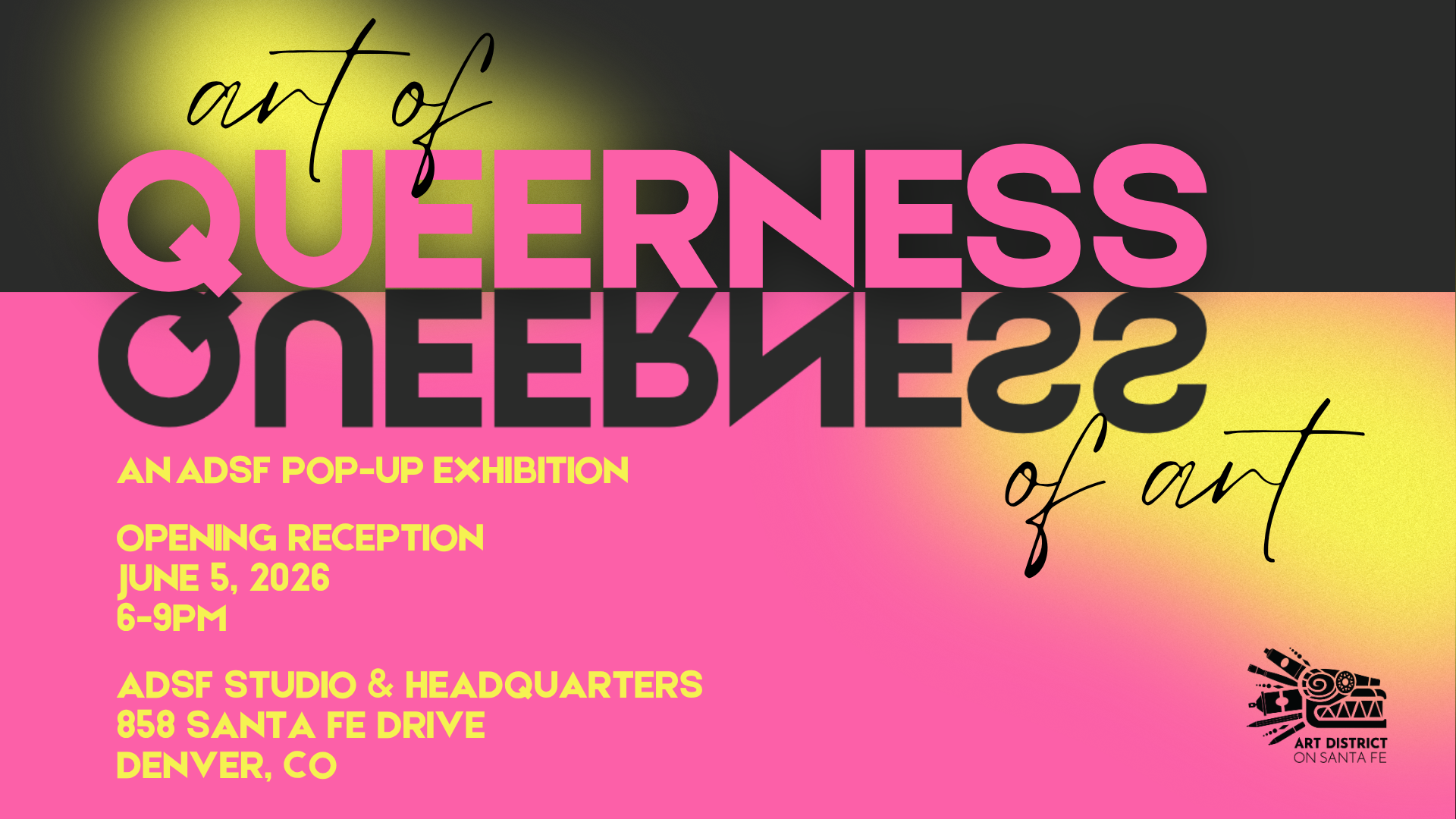 "Art of Queerness, Queerness of Art" ADSF Pride Pop-up Exhibition