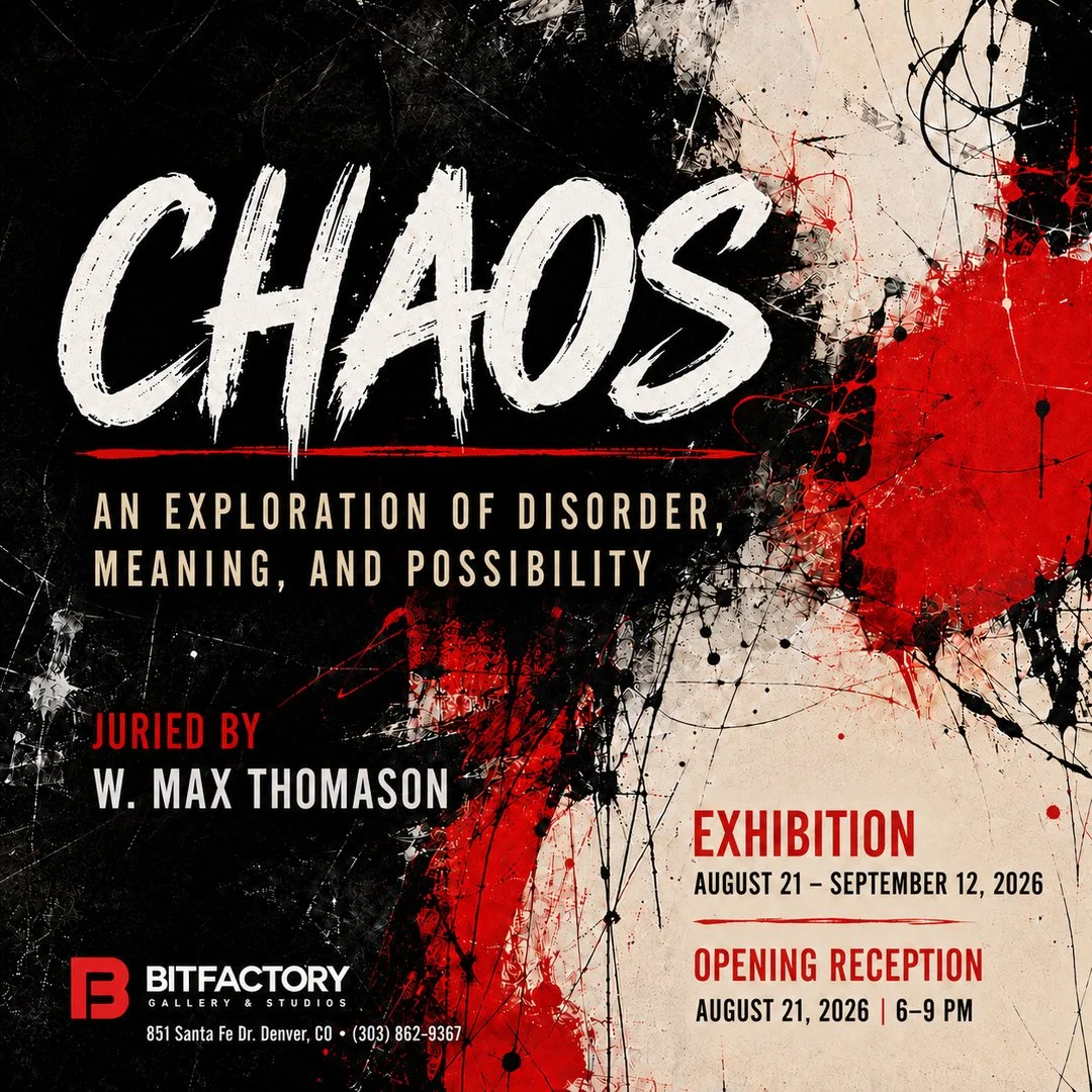 Chaos Juried Exhibition at Bitfactory Gallery