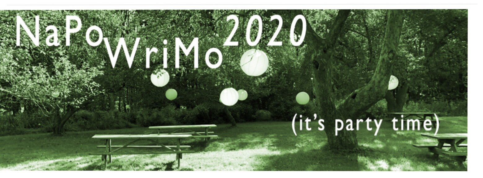 Last Day of NaPoWriMo (or Last Day of 30/30, but I am 15 poems behind….)—Prompt