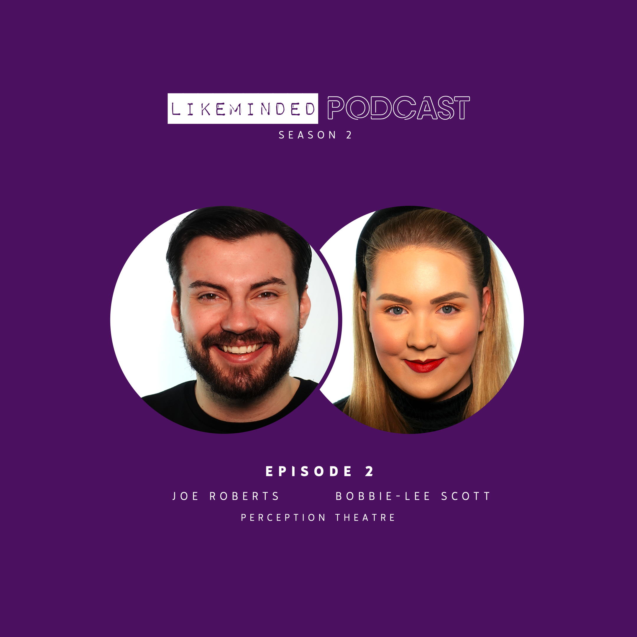 Production, Question, Perception - Episode 2 