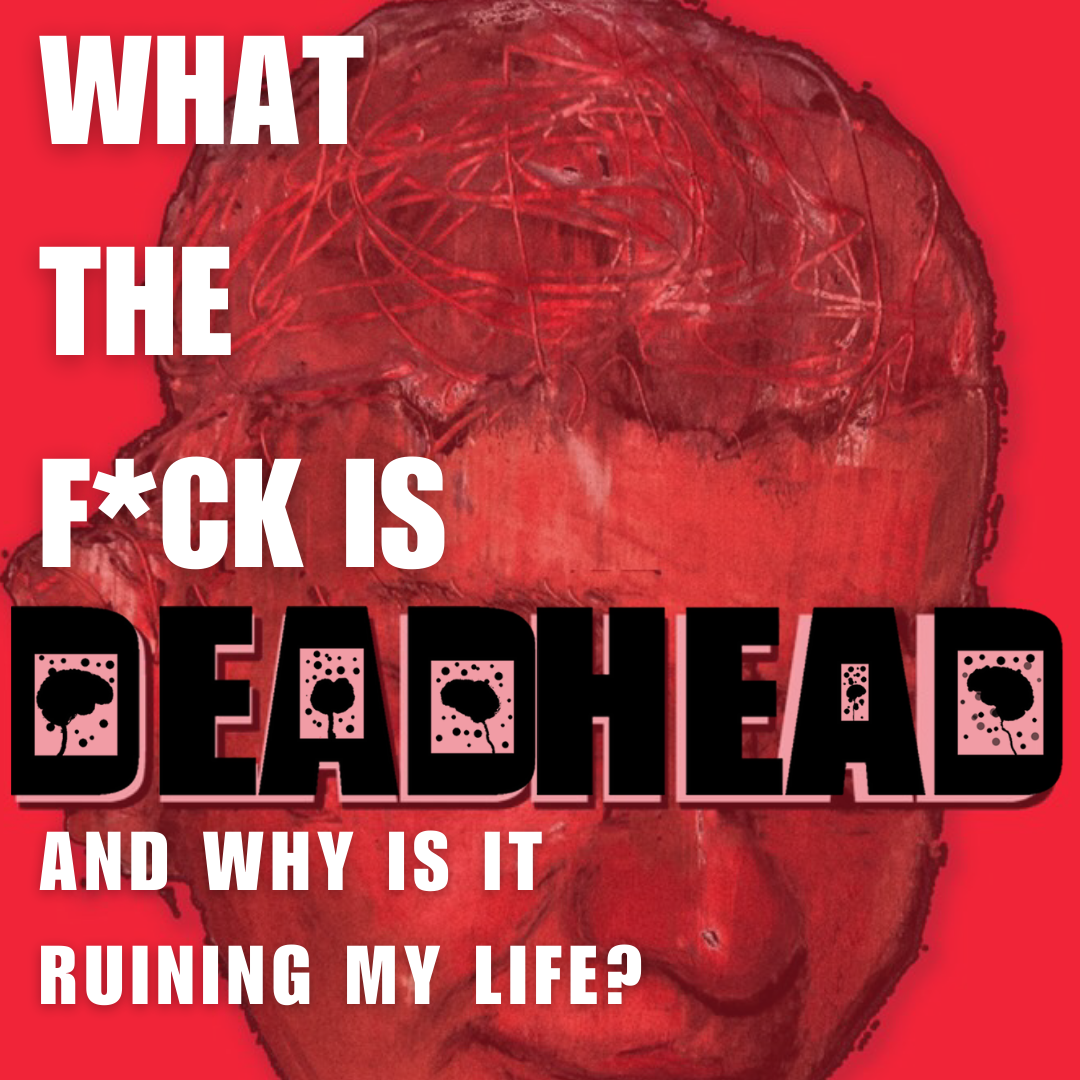 Inside The Wire: DeadHead