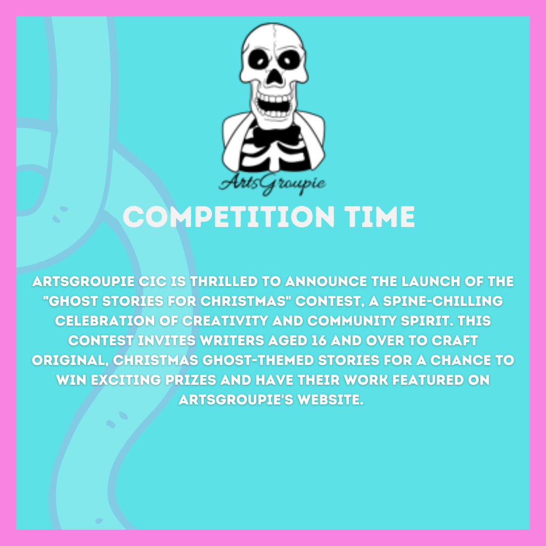 ArtsGroupie CIC Ghost Stories For Christmas Competition Likeminded artsgroupie-cic-ghost-stories-for-christmas-competition-likeminded