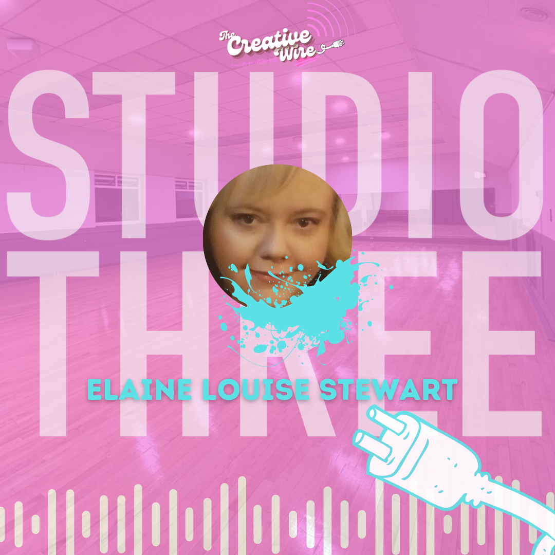 Elaine Louise Stewart Interview