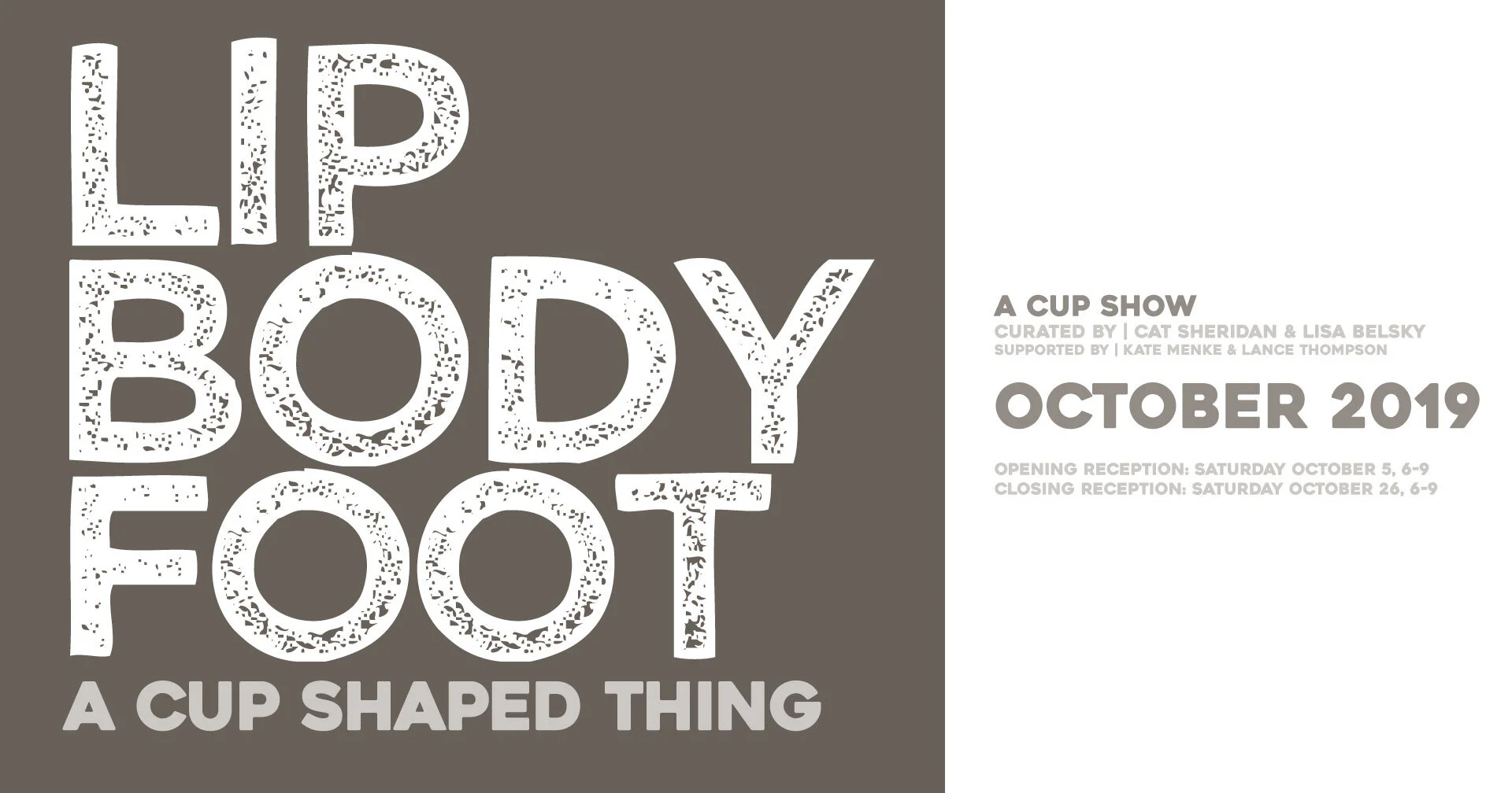 Lip Body Foot : A Cup Shaped Thing
