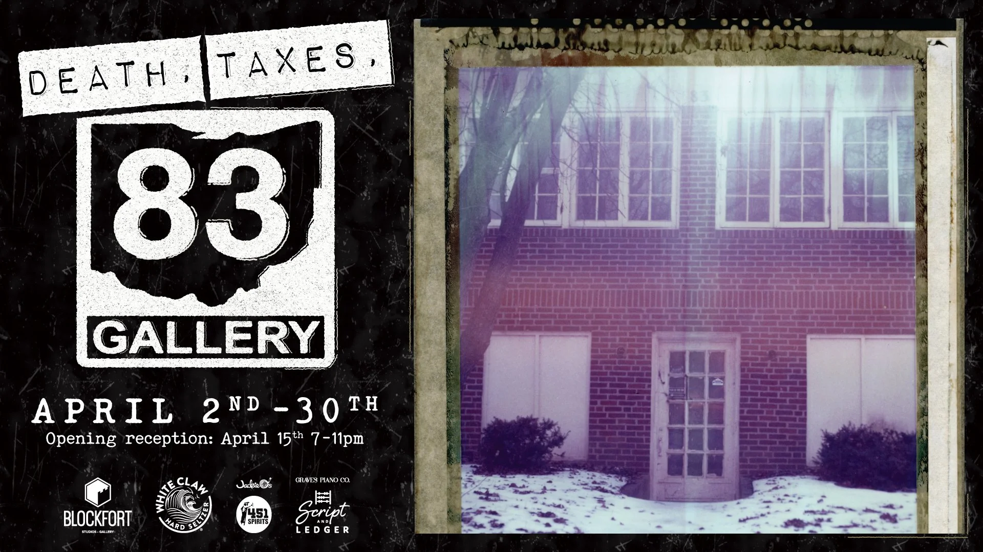 Death, Taxes, 83 Gallery