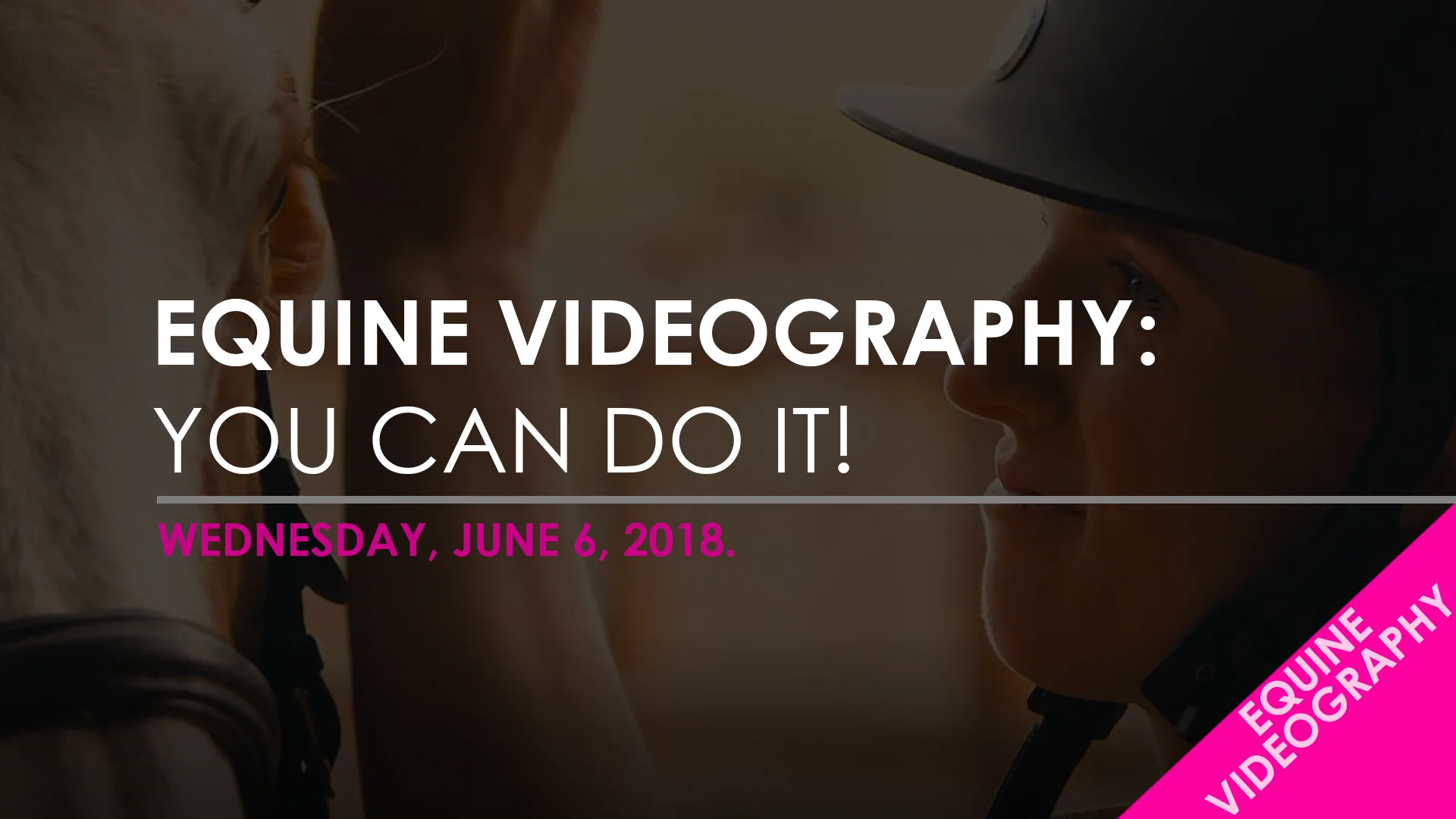 Blog Template - EQUINE VIDEOGRAPHY - YOU CAN DO IT.jpg
