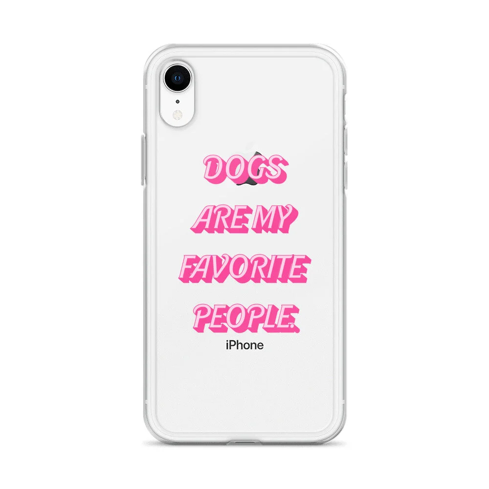 Dogs Are My Favorite People Iphone Case Petcon