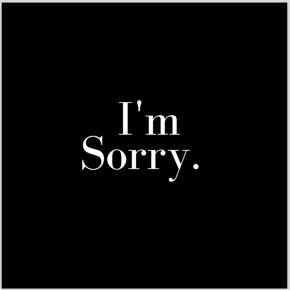 The Power Of I M Sorry Akil Daily