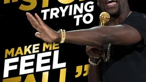 Kevin Hart What Now Social - Quotes