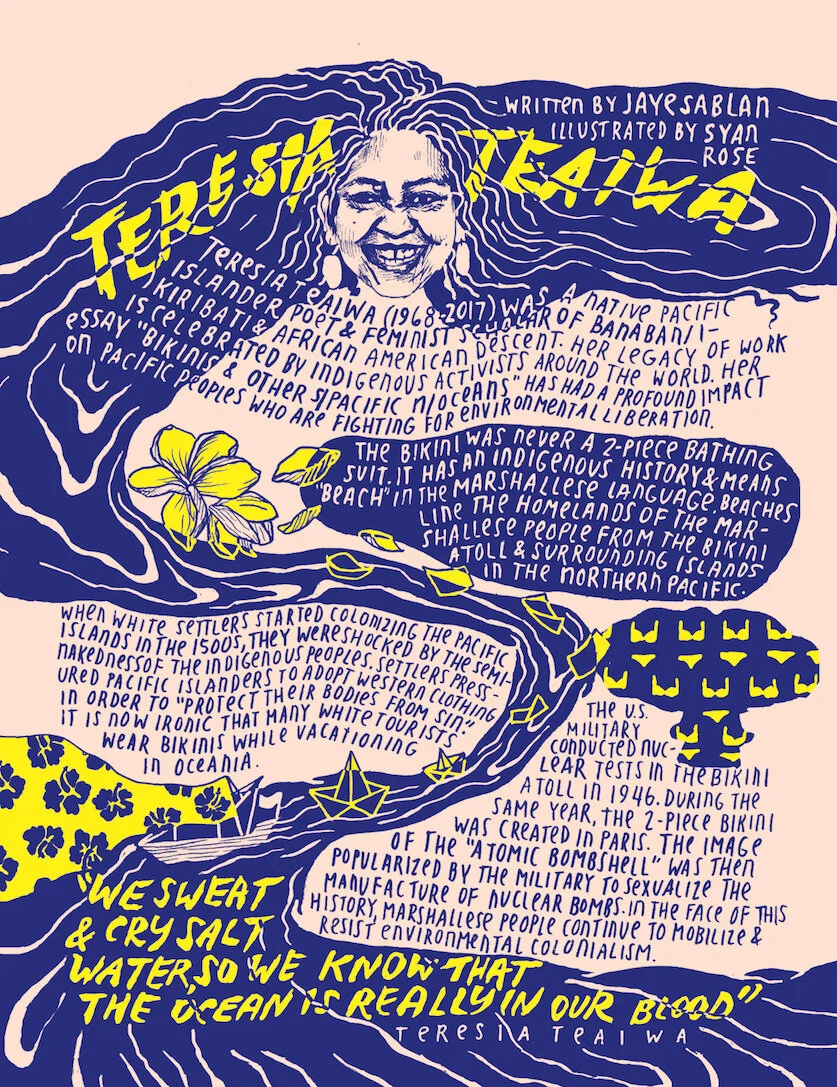  TERESIA TEAIWA, 2018  PEN, INK, AND DIGITAL ILLUSTRATION  Collaborative comic with Jaye Sablan for Bitch Magazine's "Adventures in Feministory" series 
