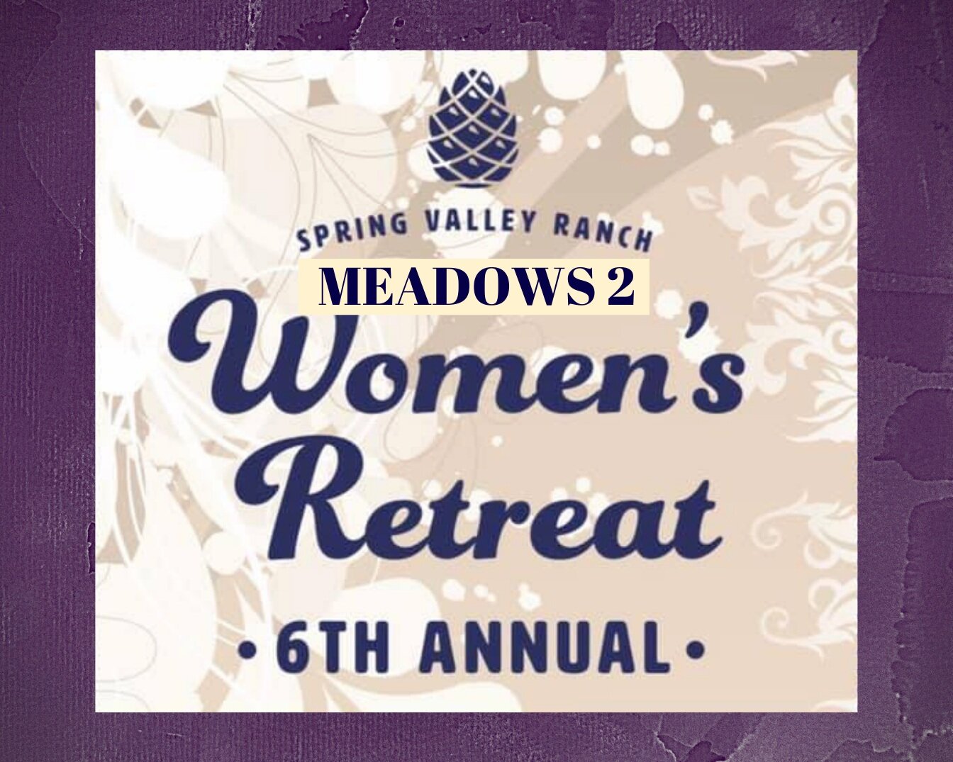 Meadows+Women%27s+Retreat+Thumbnail.jpg