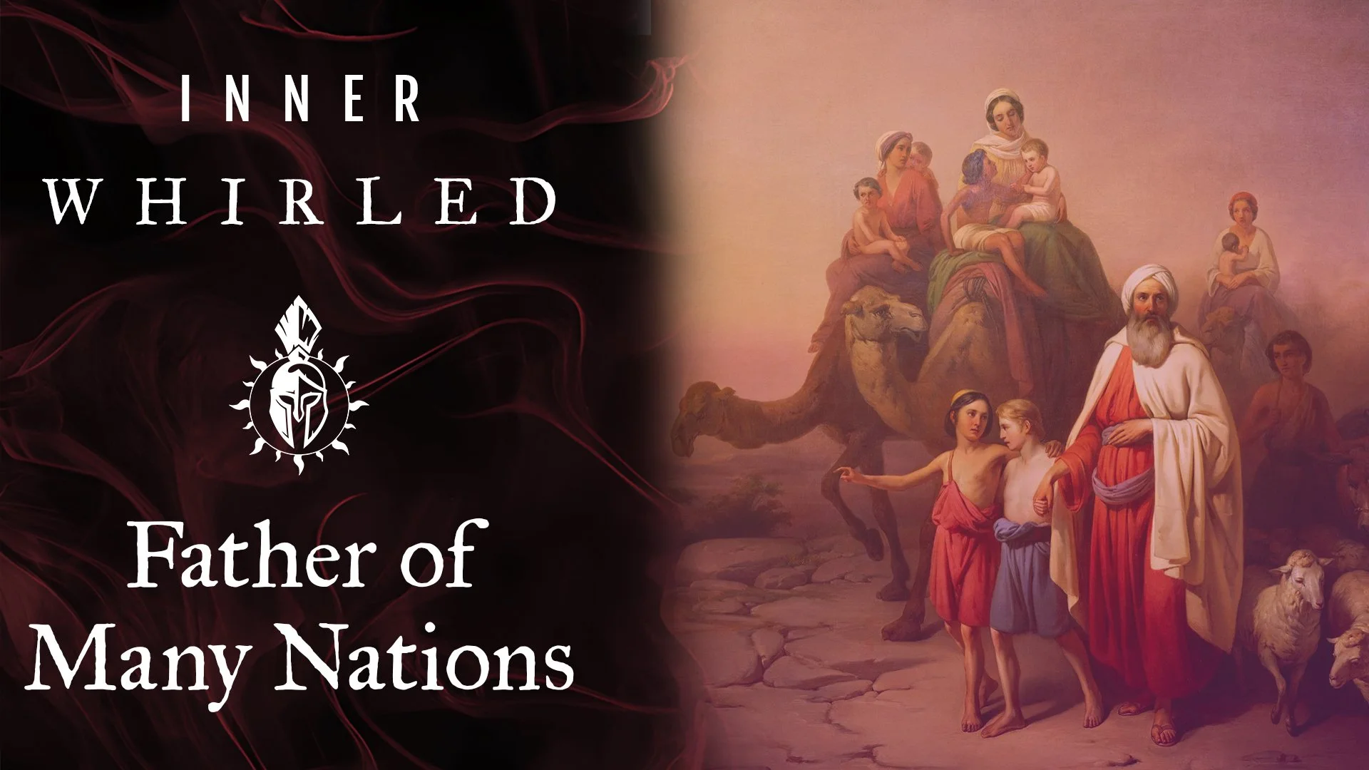 The Great Father of Many Nations: The Esoteric Abraham, Sarah &amp; Isaac (PLUS)
