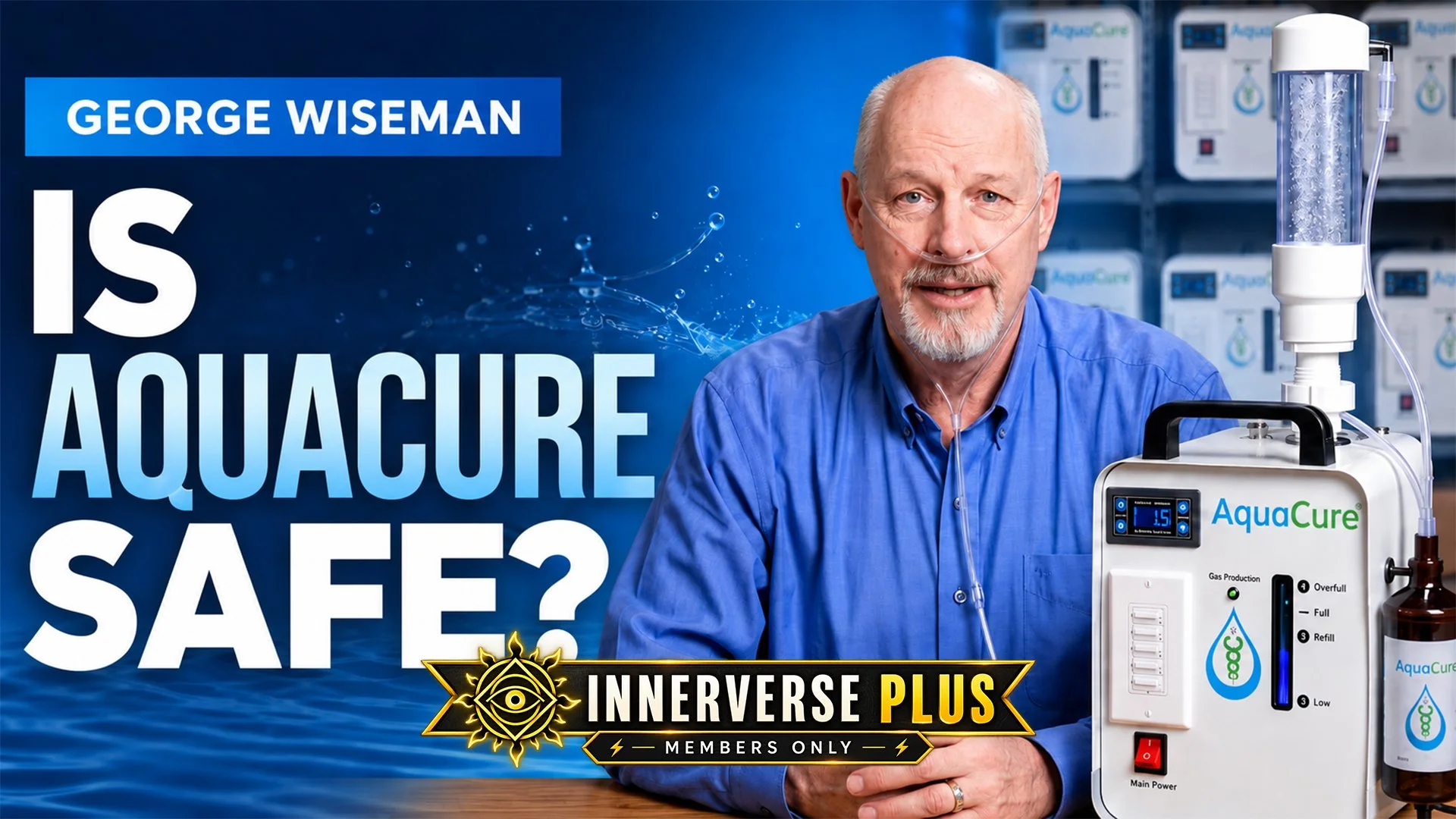 Is the AquaCure Safe? Lye, Brown's Gas, and the AC50 | George Wiseman (PLUS)