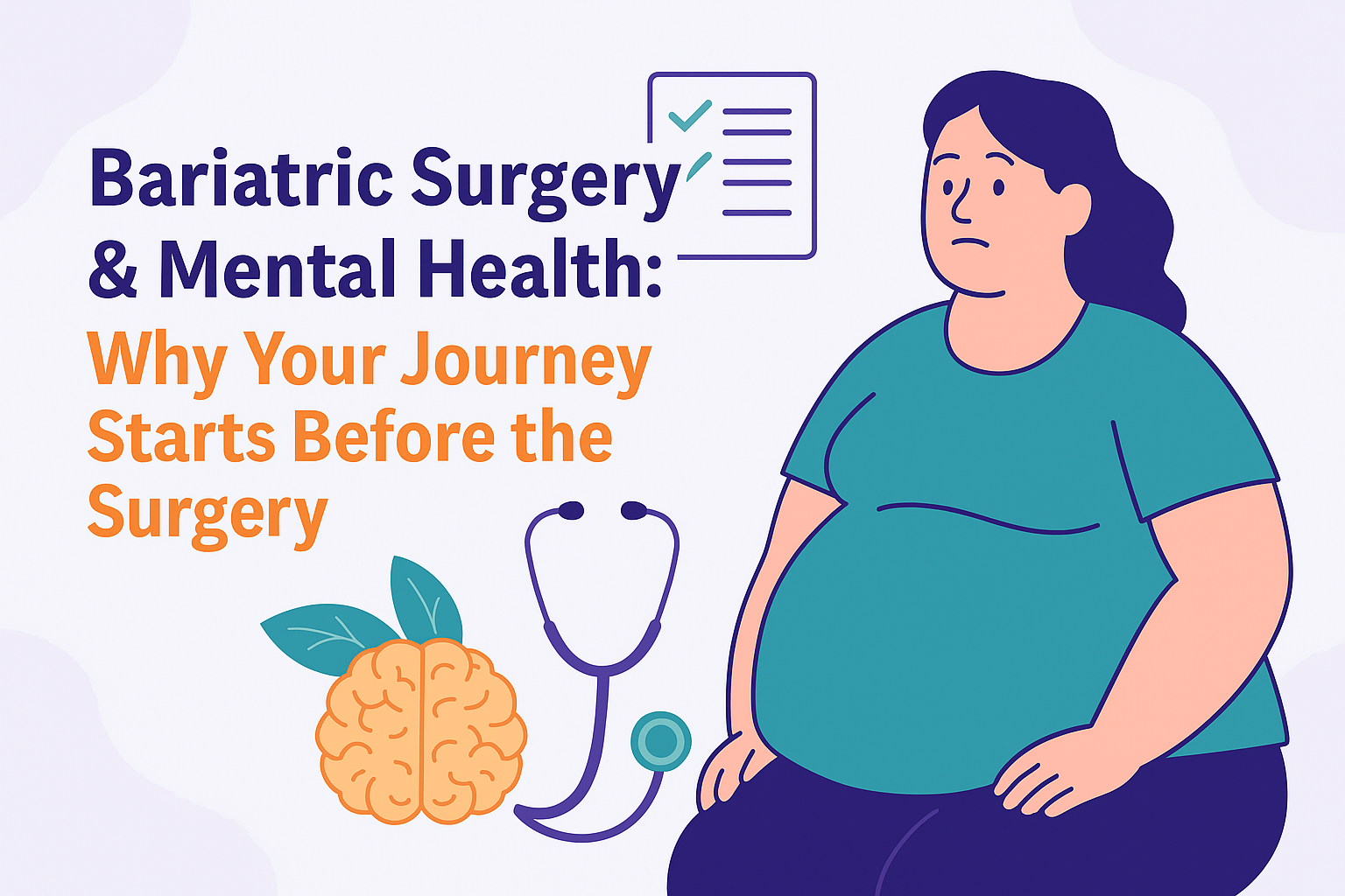 Bariatric Surgery &amp; Mental Health: Why Your Journey Starts Before the Surgery