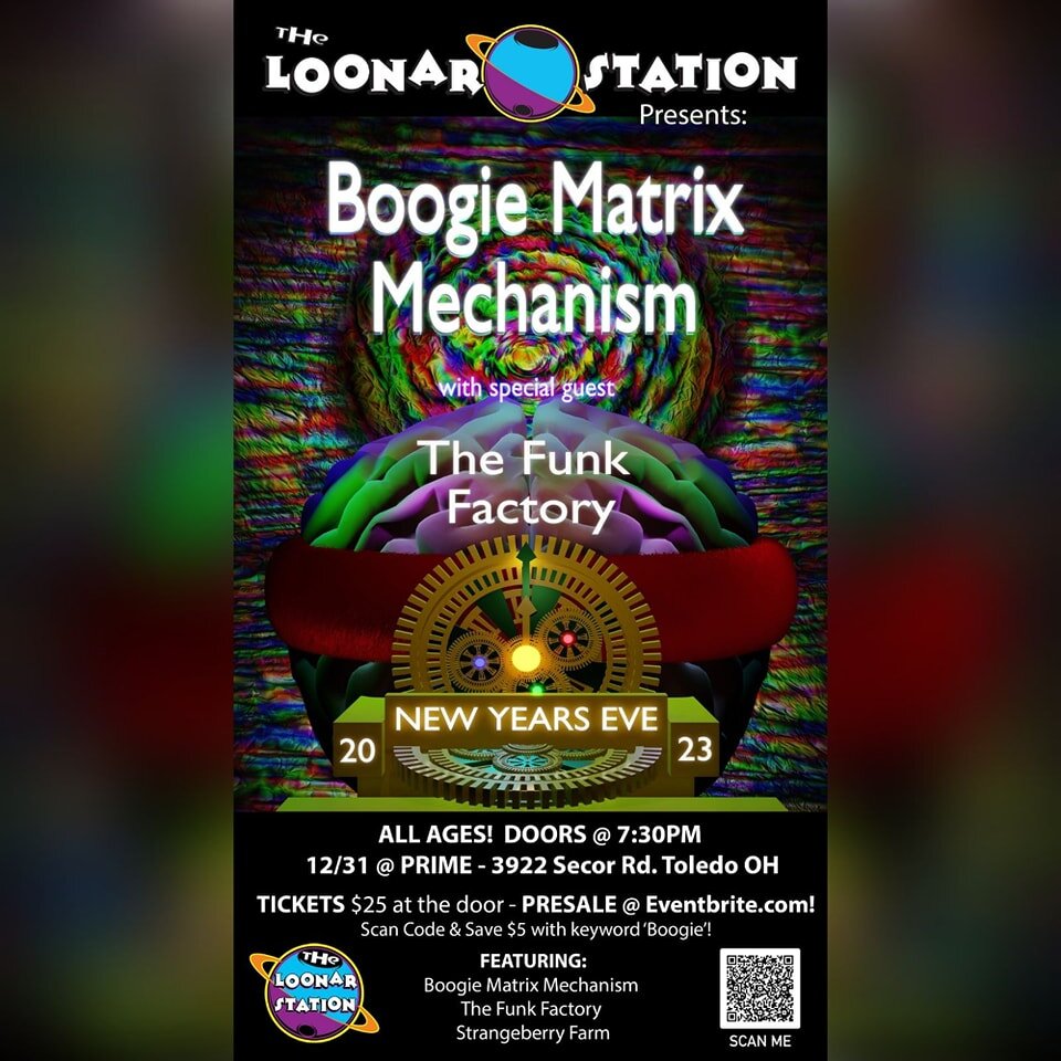 🔥INCOMING NEW YEARS EVE EVENT🔥 

Loonar Station is PROUD to present to you, this New Years Eve 2023: 
Boogie Matrix Mechanism💃 with special guests, The Funk Factory🏭 

Boogie Matrix and Loonar Station have history and go waaaay back! We are so ex