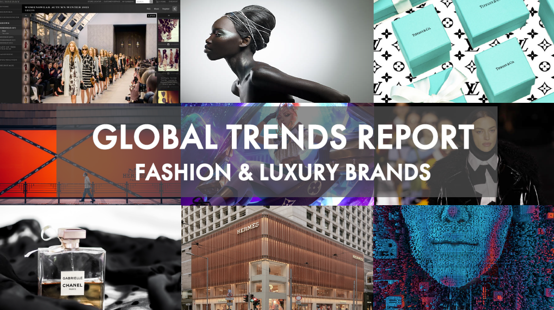 Global Trends Report 2021 - Fashion &amp; Luxury Brands