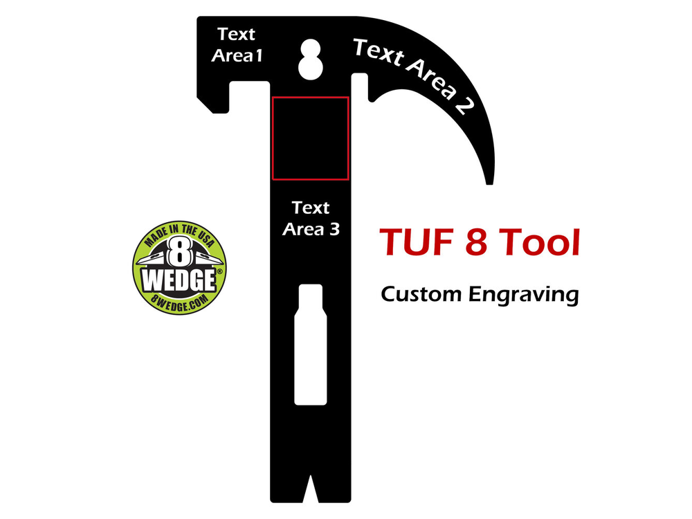 Custom engraved TUF 8 Tool — R.J. Machine Company, Inc. 8 WEDGE