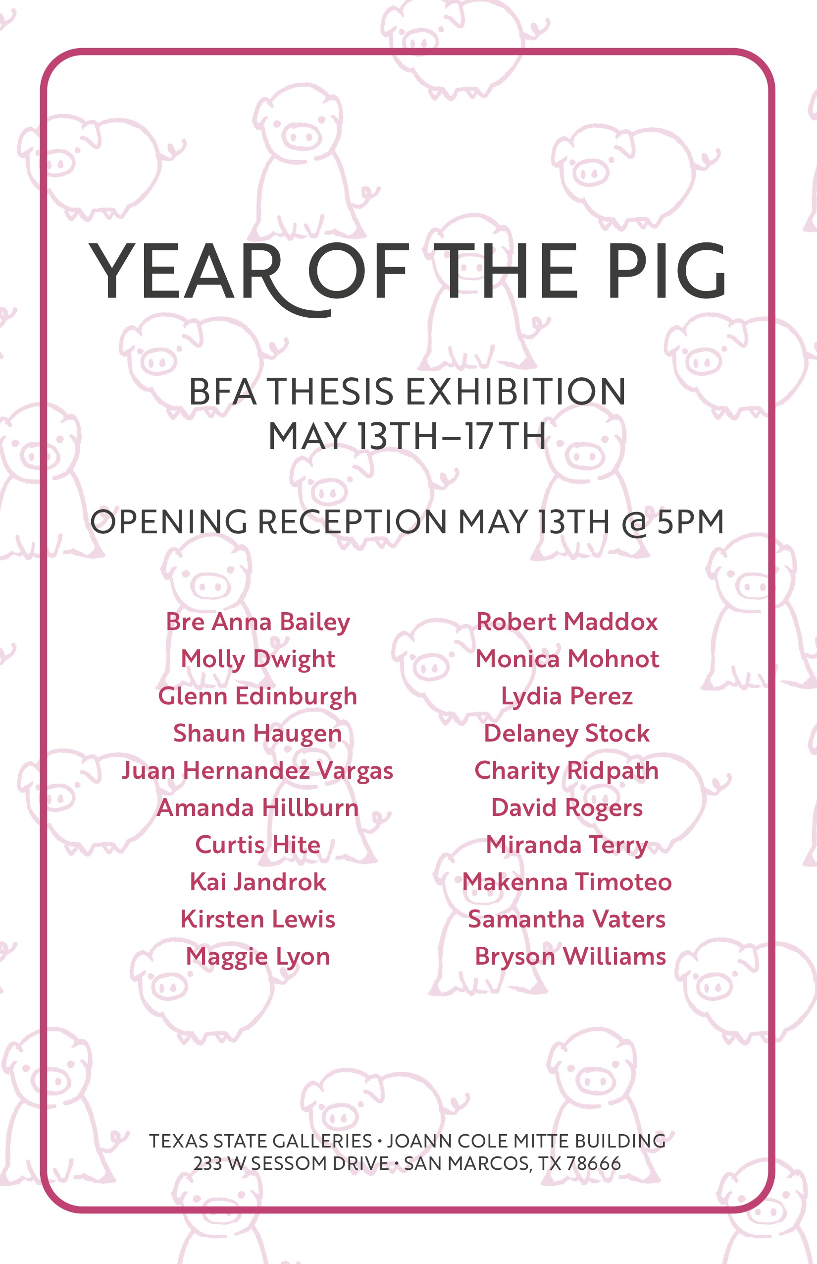 Year of the Pig (BFA Thesis Exhibition), FLEX space exhibition, On view May 13–May 17, 2019 (Copy)