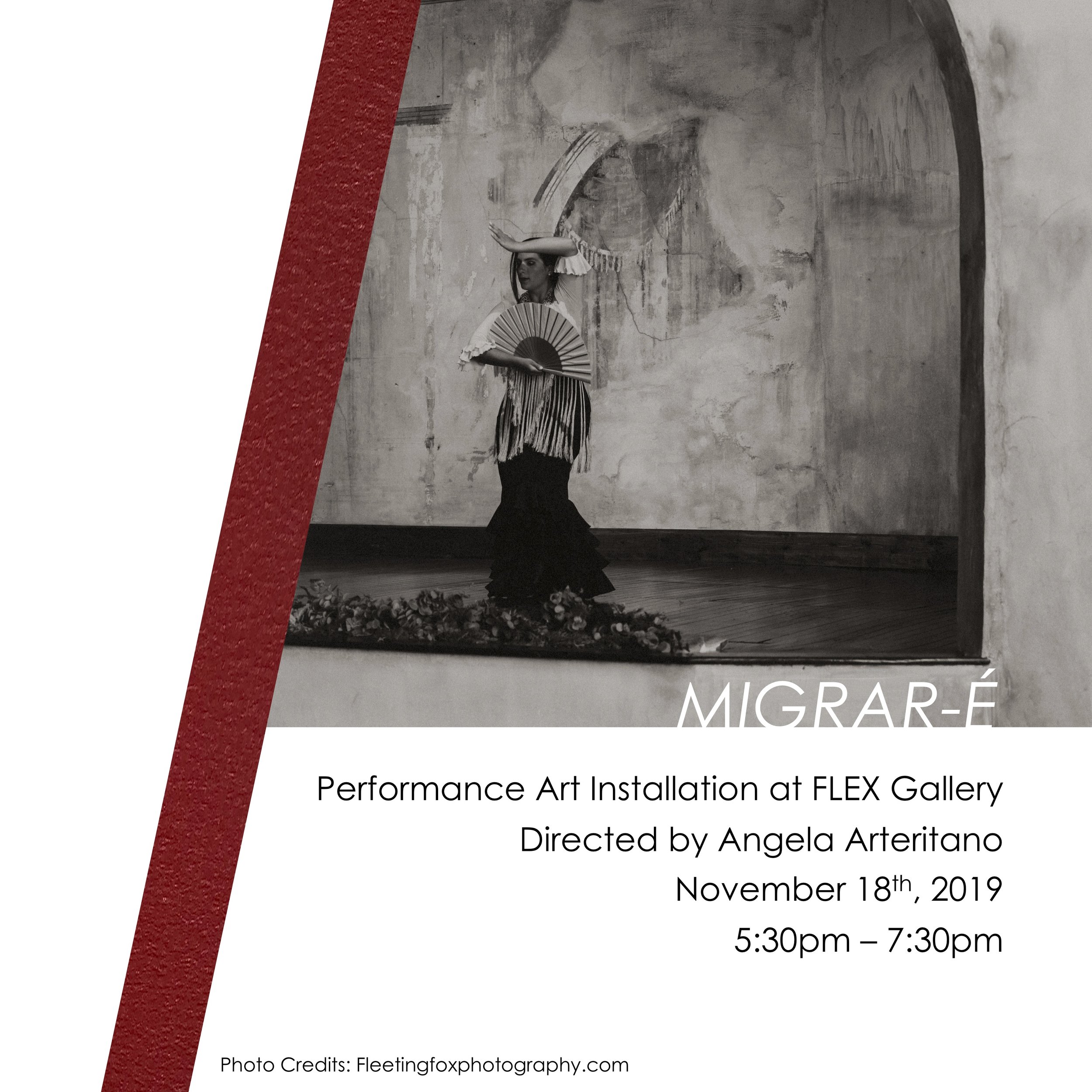 Angela Arteritano's Migrar-é, FLEX space performance event: November 18, 2019, 5:30–7:30 p.m. (Copy)