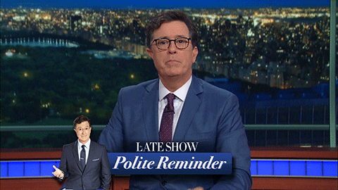 Colbert Reminder.gif
