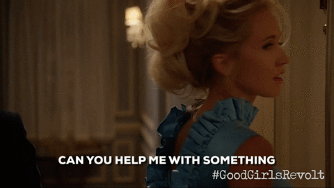 Can I ask you something?-Good Girls Revolt GIF.gif