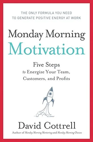 david-cottrell-monday-morning-motivation-book.jpg