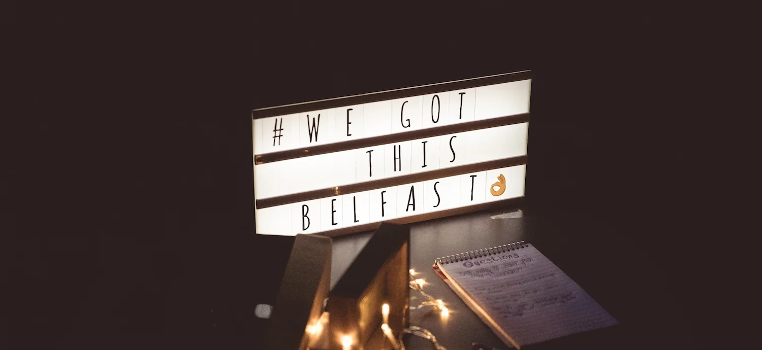 We_Got_This_Belfast.jpg