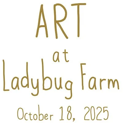Art at Ladybug Farm