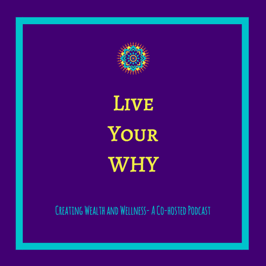 Live Your WHY episode artwork