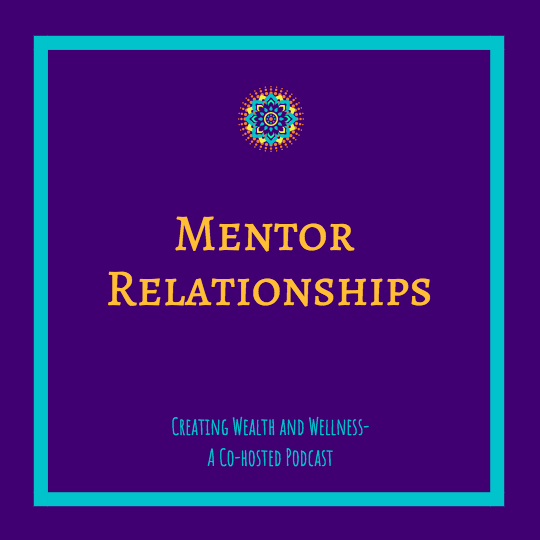 Mentor Relationships episode artwork