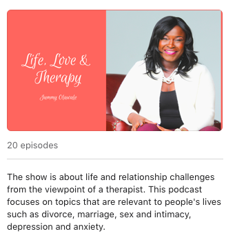 Life, Love &amp; Therapy Podcast- 2019