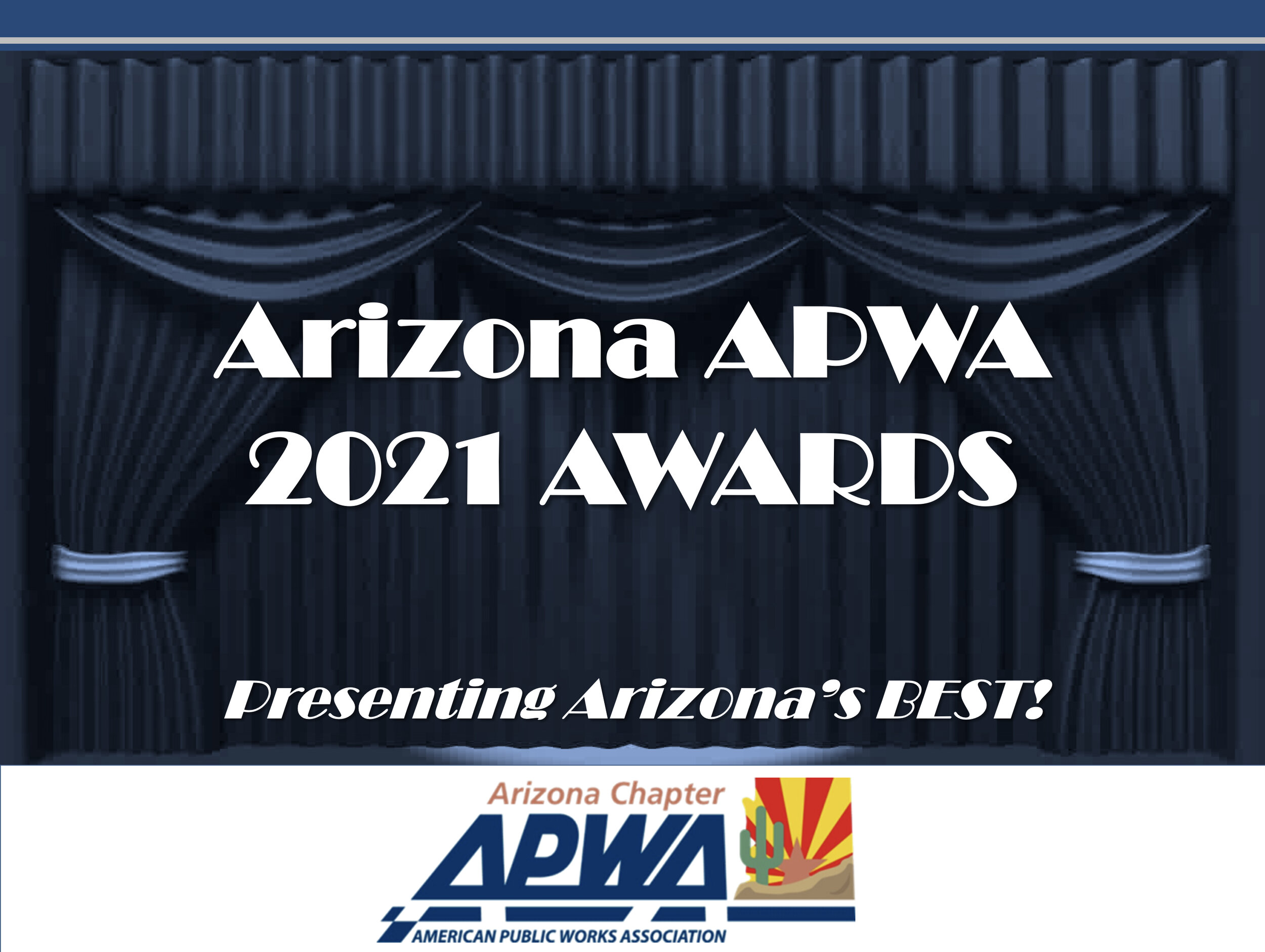 2021 Awards — Arizona Chapter Apwa Statewide Conference