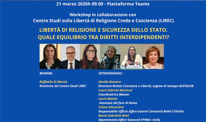 LIREC COORGANIZZA WORKSHOP: Libertà di religione e sicurezza dello Stato. Quale equilibrio tra diritti interdipendenti?