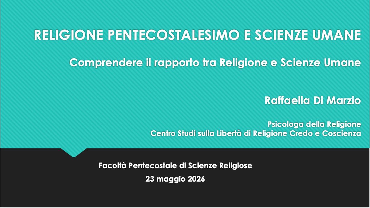 LEZIONE: RELIGIONE PENTECOSTALESIMO E SCIENZE UMANE