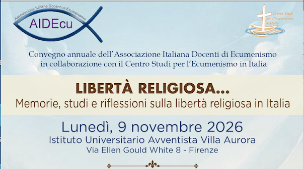 LIREC PARTECIPA A Convegno: Libertà religiosa. Memorie, studi e riflessioni sulla libertà religiosa in Italia