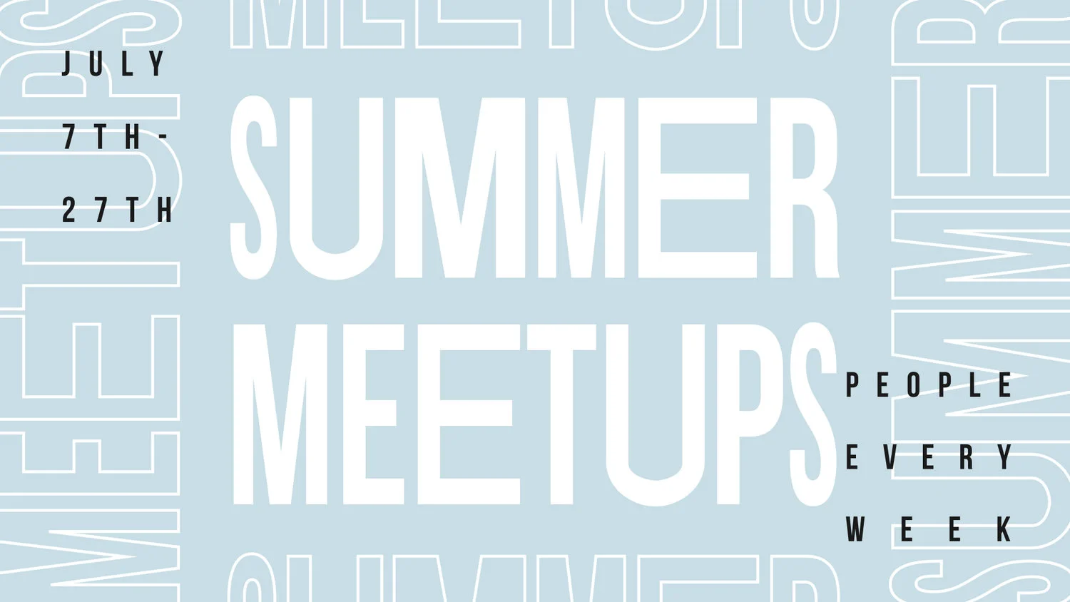 06_Summer+Meetups.jpg
