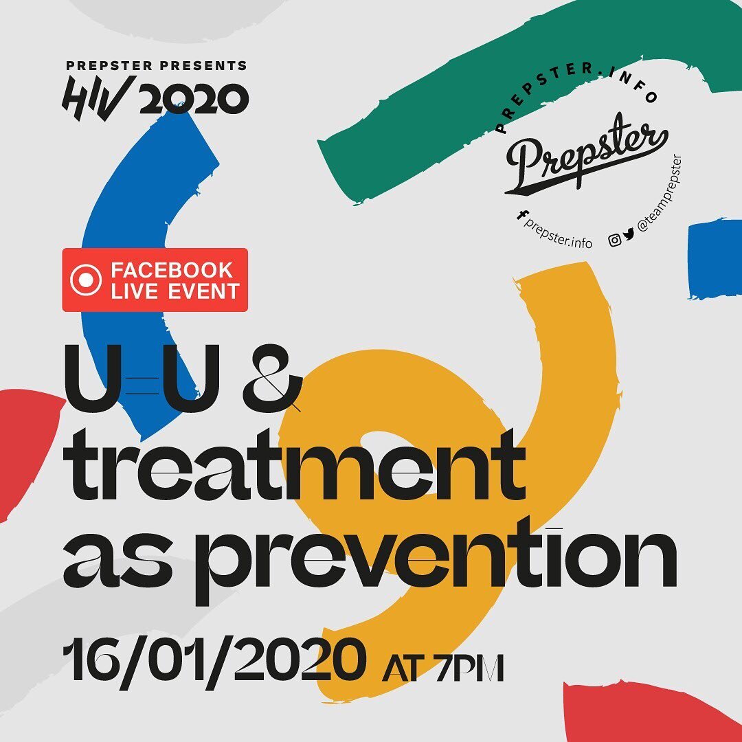 Prepster Facebook live: U=U and treatment as prevention