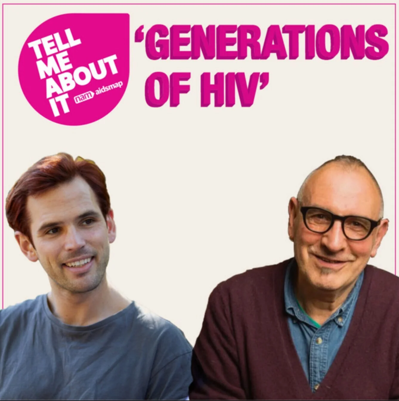 Tell Me About It pocast - episode 2: Generations of HIV
