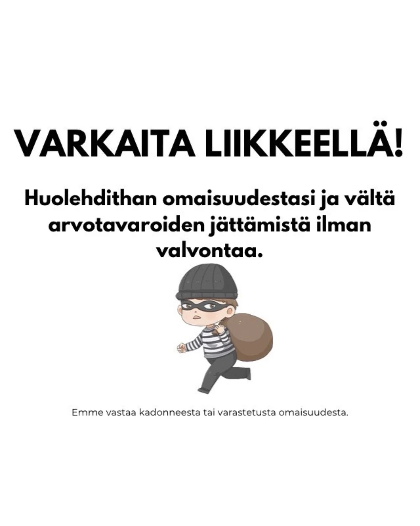 ⚠️ Varkaita liikkeell&auml; ⚠️

Tietoomme on tullut varkaustilanteita tiloissamme. Haluamme muistuttaa kaikkia asiakkaitamme pit&auml;m&auml;&auml;n huolta omista tavaroistaan.

🔒 S&auml;ilyt&auml; arvotavarat lukitussa kaapissa tai ota ne mukaan
👀