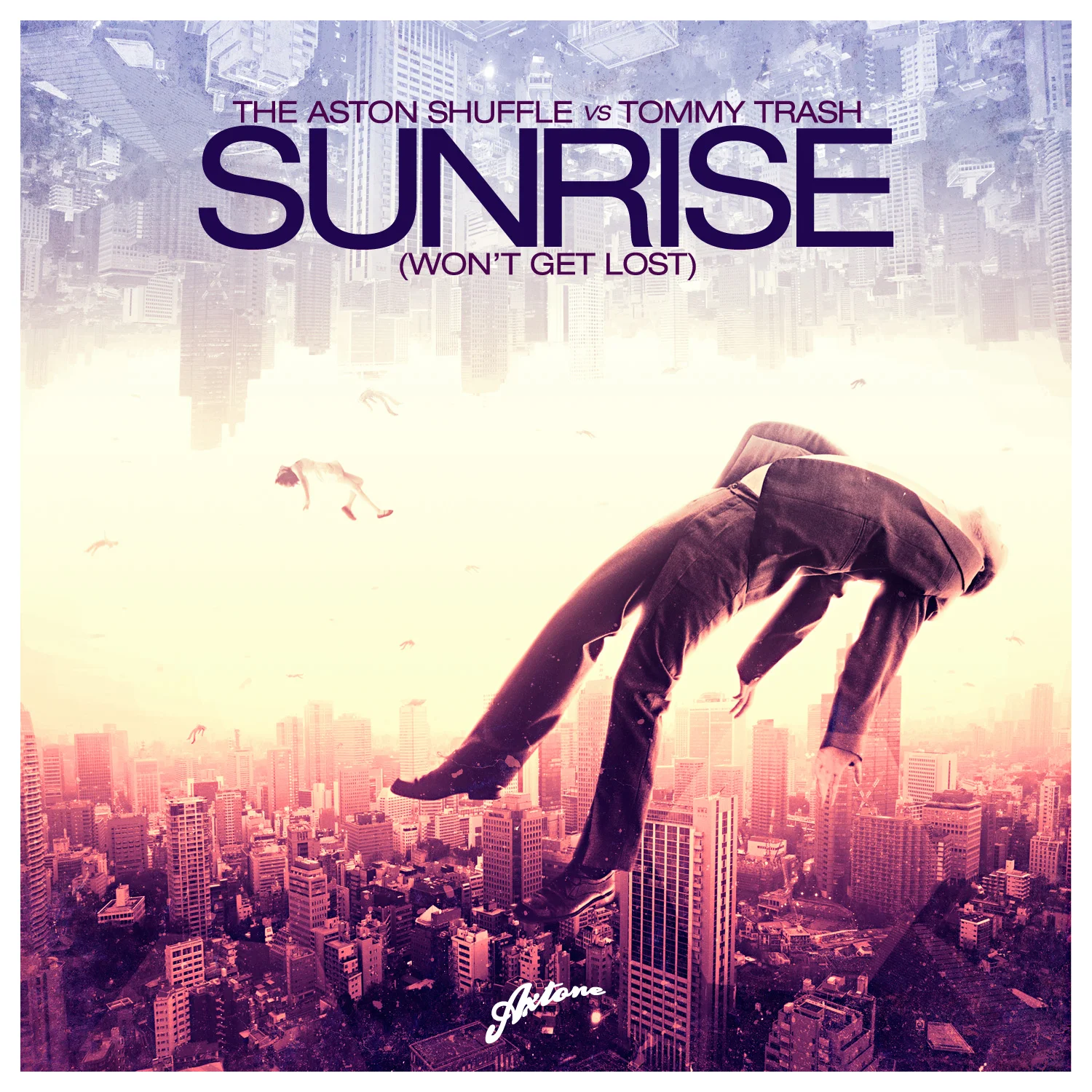 The Aston Shuffle Vs. Tommy Trash - Sunrise (Won't Get Lost) Tommy Trash Version