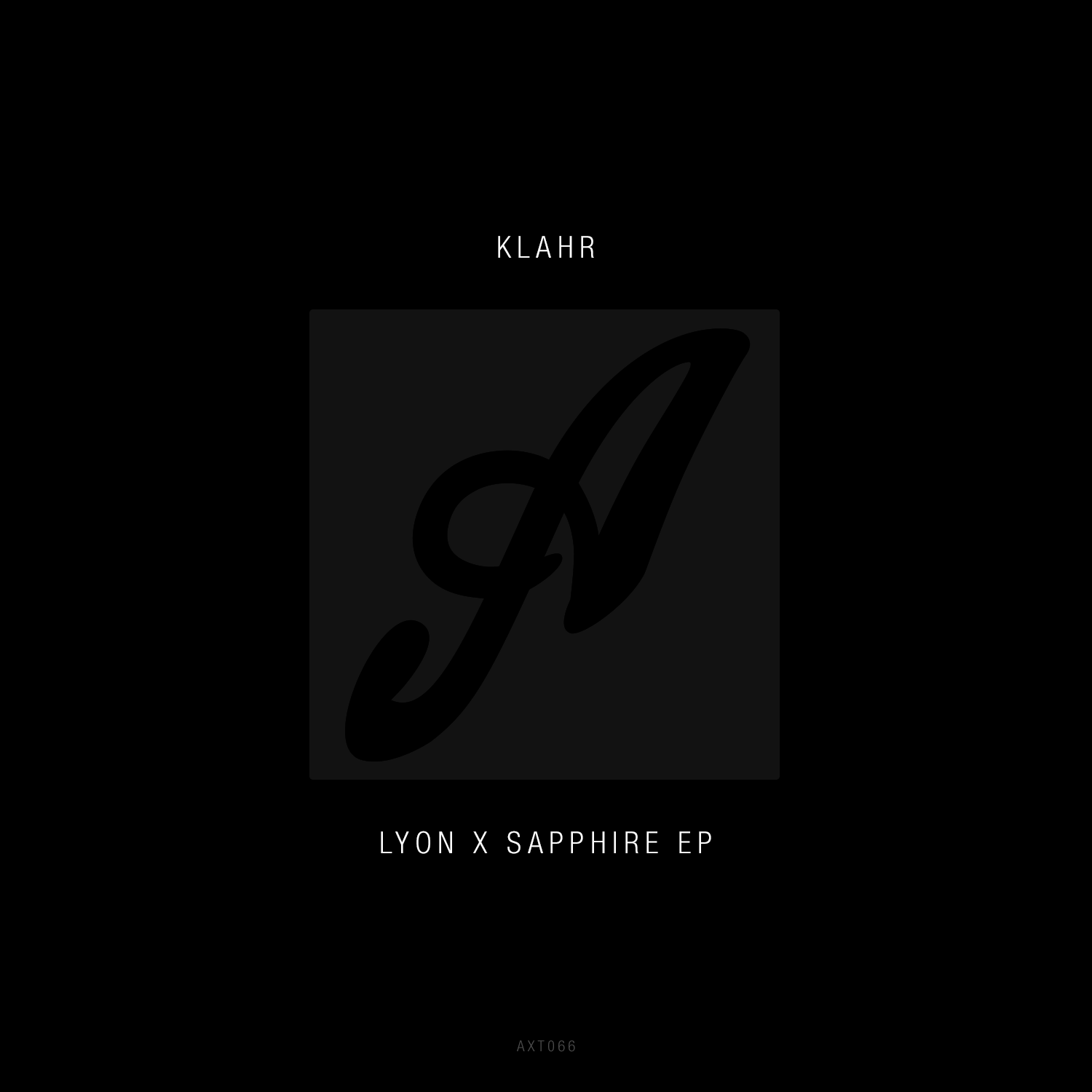 Klahr - Lyon x Sapphire EP available for free download now!