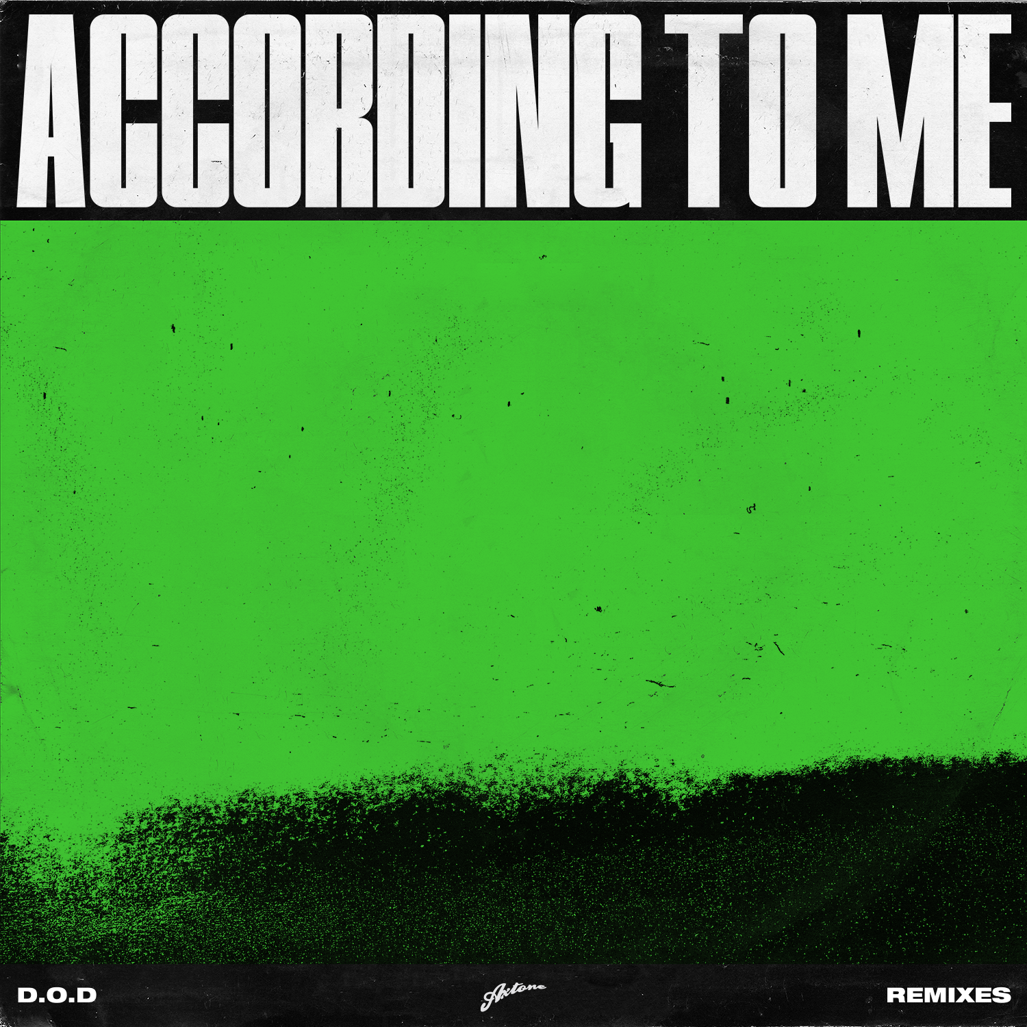 D.O.D - According To Me (Remixes) 