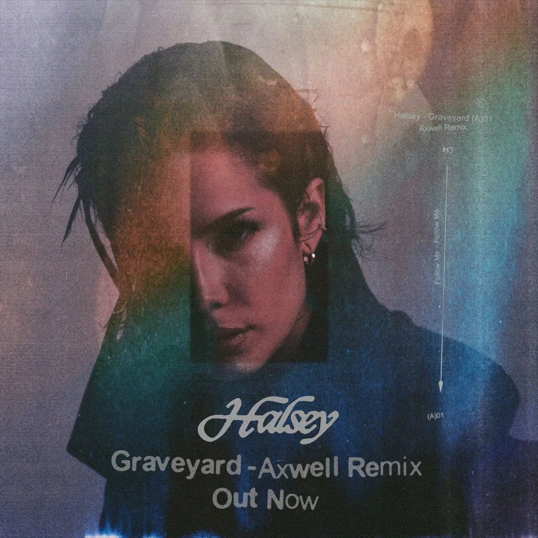 Halsey - Graveyard (Axwell Remix)